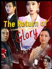 The Return of Glory