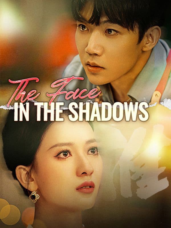 The Face in the Shadows