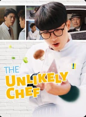 The Unlikely Chef