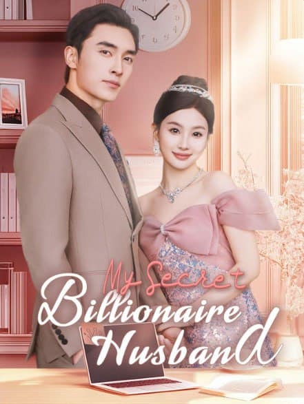 My Secret Billionaire Husband