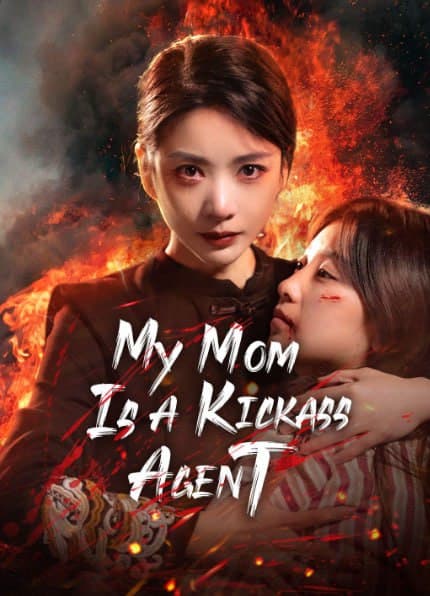 My Mom Is a Kickass Agent