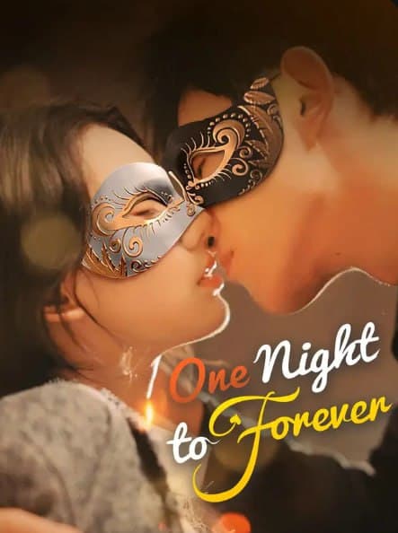 One Night To Forever