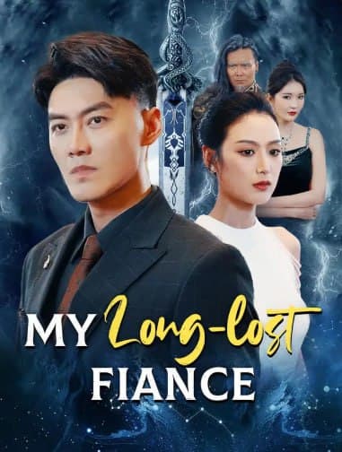 My Long-Lost Fiance