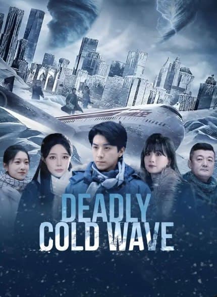 Deadly Cold Wave