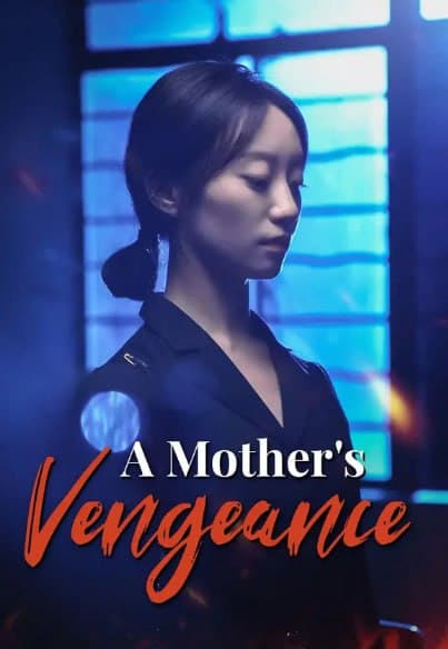 Mother's Vengeance