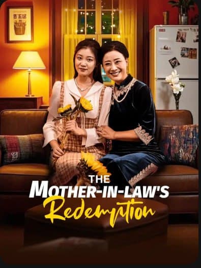 The Mother-in-Law's Redemption