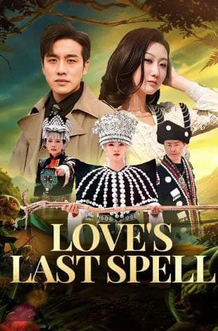 Love's Last Spell