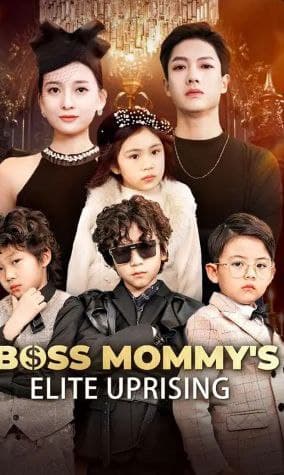 Boss Mommy's Elite Uprising