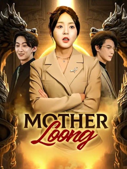 Mother Loong