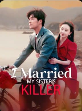 I Married My Sister's Killer