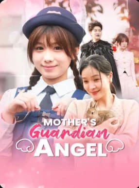 Mother's Guardian Angel