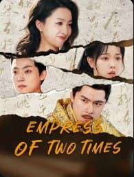 Empress of Two Times