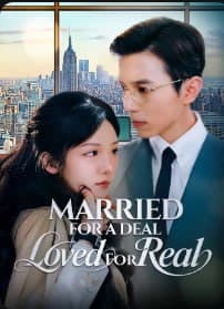 Married for a Deal, Loved For Real