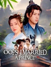 Oops, I Married A Prince