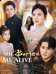 She Buried me Alive
