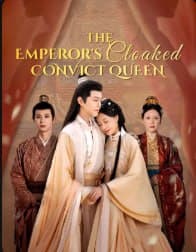 The Emperor's Cloaked Convict Queen