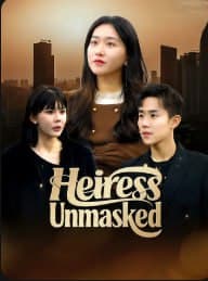 Heiress Unmasked