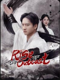 ENG DUBBED - Rise of the Outcast
