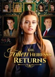 The Fallen Heiress's Return