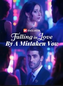 Falling in Love By A Mistaken Vow
