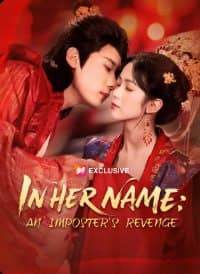 In Her Name An Imposter's Revenge