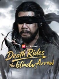 Death Rides the Blind Arrow