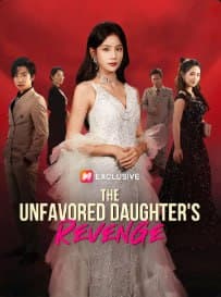 The Unfavored Daughters Revenge