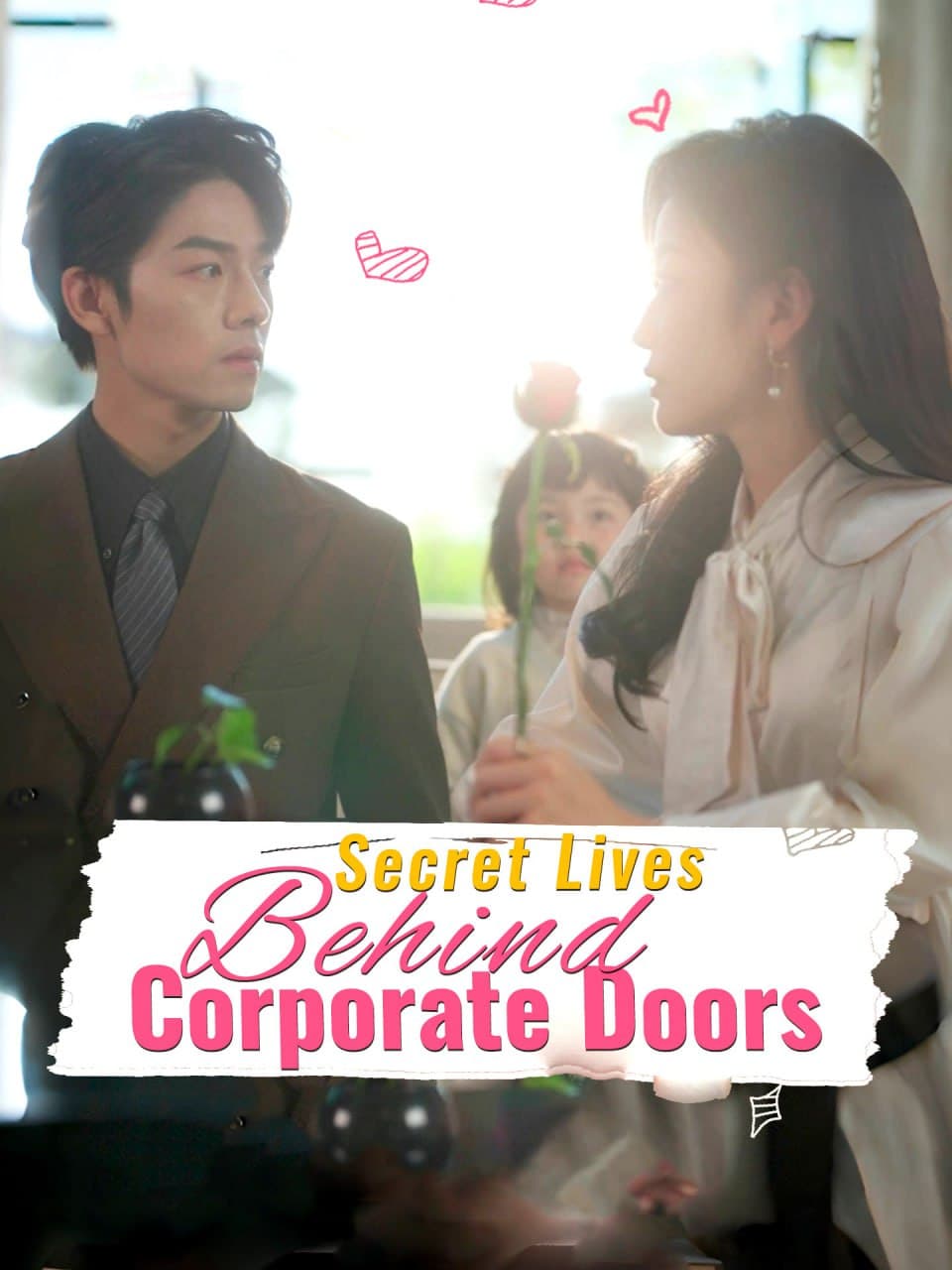 Secret Lives Behind Corporate Doors