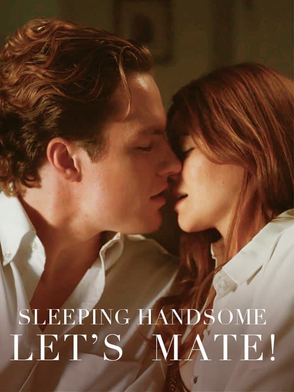 Sleeping Handsome Let's Mate