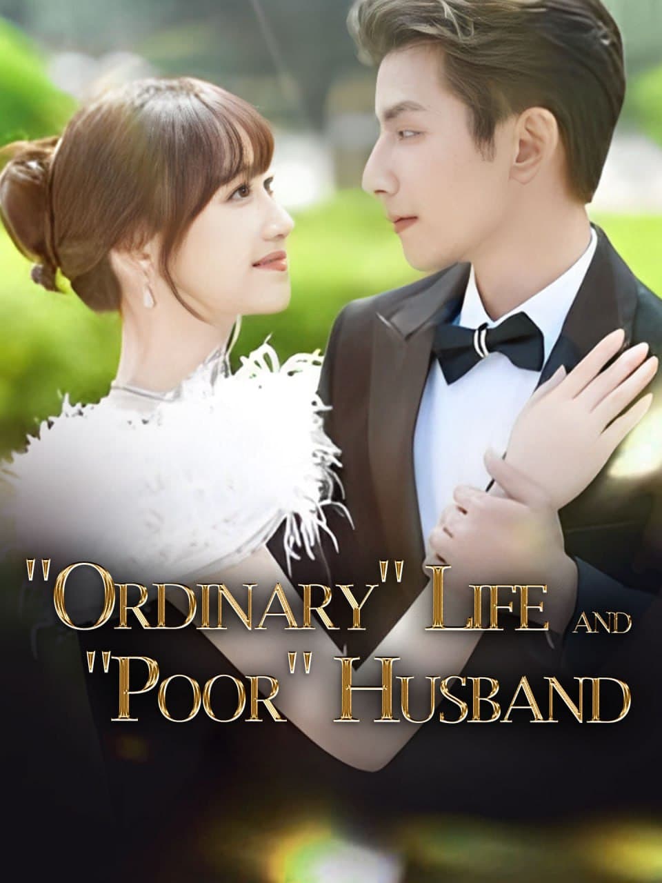 "Ordinary" Life and "Poor Husband