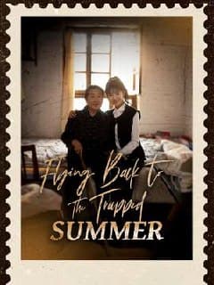 Flying Back to the Trapped Summer
