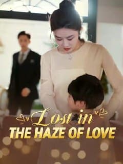 Lost In Haze of Love