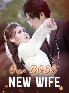 Our Boss New Wife