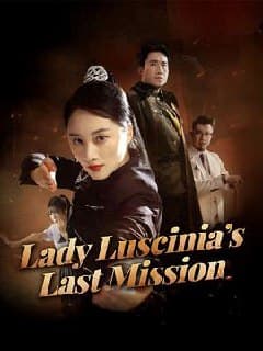 Lady Luscinia's Last Mission