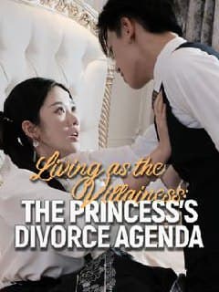 Living as the Villainess: The Princess Divorce Agenda