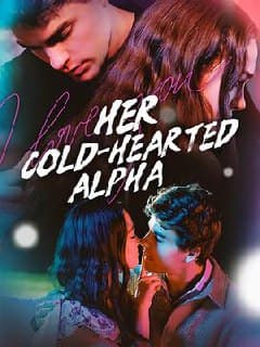 Her Cold-Hearted Alpha