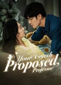 Your Crush Proposed, Professor