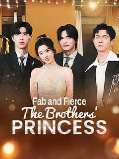 Fab and Fierce: The Brothers' Princess