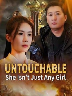 Untouchable She Isn't Just Any Girl