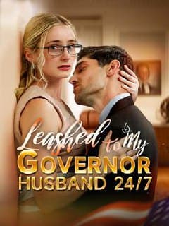 Leashed to My Governor Husband 24/7