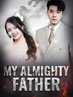 ENG DUB: My Almighty Father