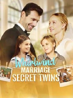 Whirlwind Marriage, Secret Twins