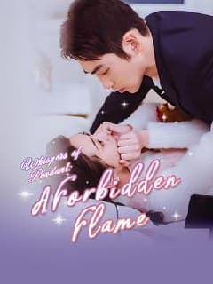 Whisper of Pendant: A forbidden Flame