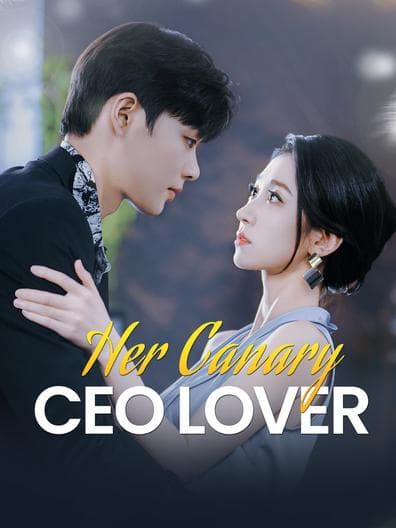 Her Canary CEO Lover