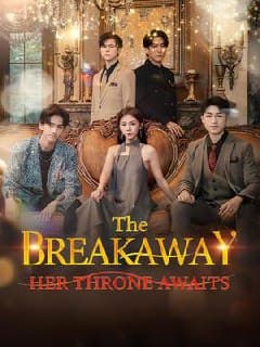 The Breakaway Her Throne Awaits