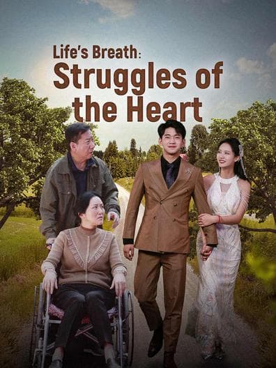 Life's Breath Struggles of the Heart