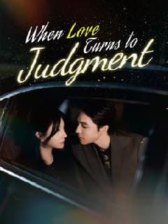 When Love Turns to Judgement