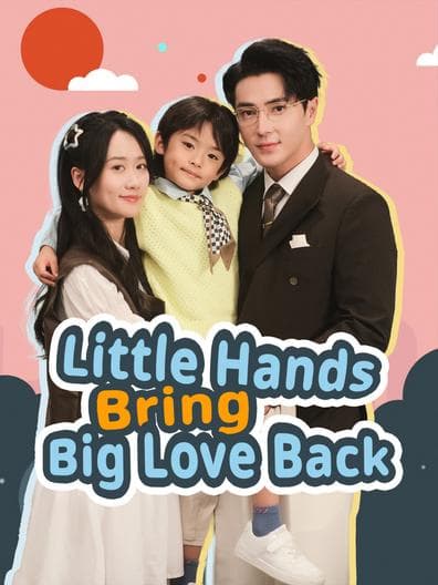 Little Hands Bring Big Love Back