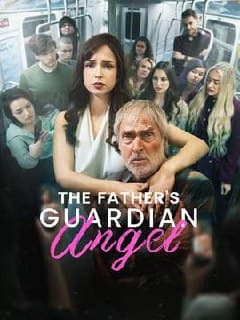 The Father's Guardian Angel