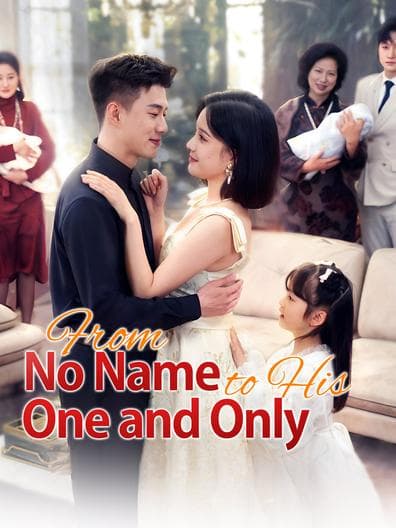 From No Name to His One and Only
